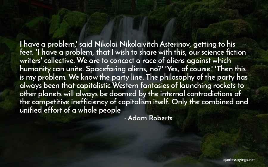 Problem Of Evil Quotes By Adam Roberts