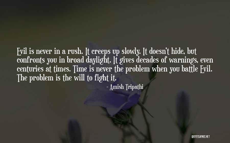 Problem Of Evil Quotes By Amish Tripathi