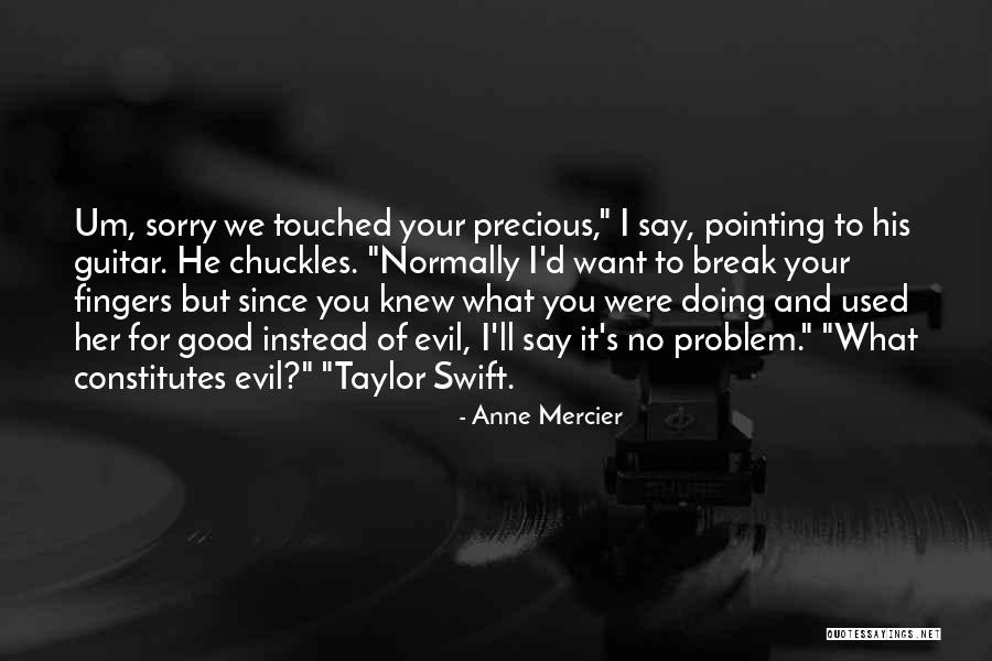 Problem Of Evil Quotes By Anne Mercier