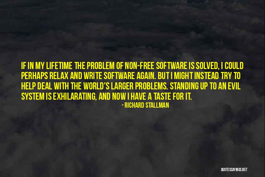 Problem Of Evil Quotes By Richard Stallman