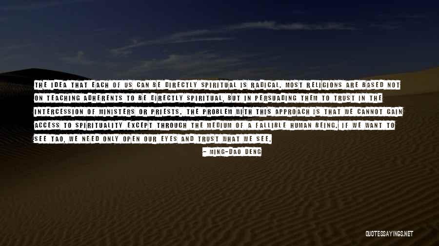 Problem Of Spirituality Quotes By Ming-Dao Deng Problem Of Spirituality Quotes By Ming-Dao Deng