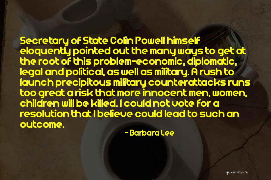 Problem Resolution Quotes By Barbara Lee Problem Resolution Quotes By Barbara Lee