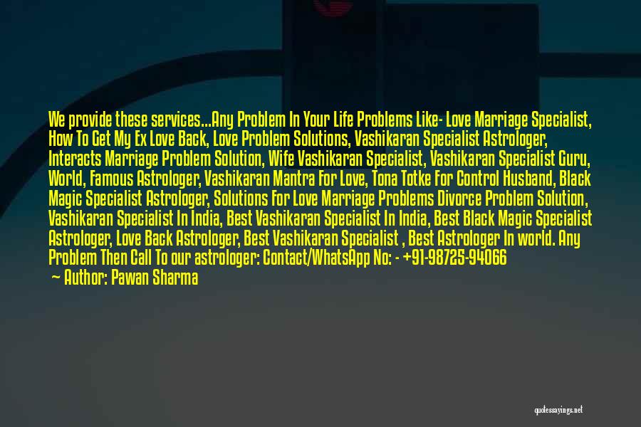 Problem Solution Quotes By Pawan Sharma