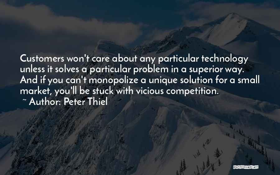 Problem Solution Quotes By Peter Thiel