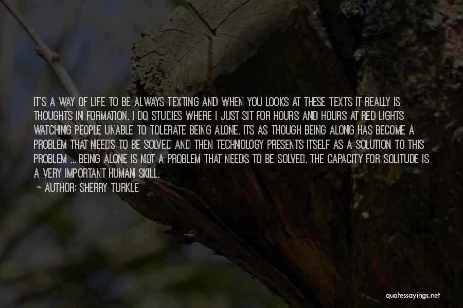 Problem Solution Quotes By Sherry Turkle