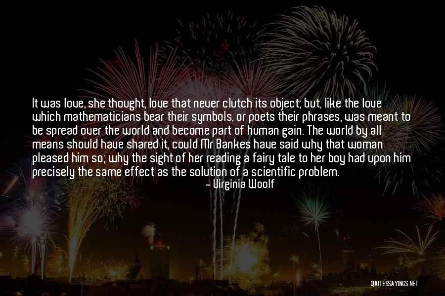 Problem Solution Quotes By Virginia Woolf