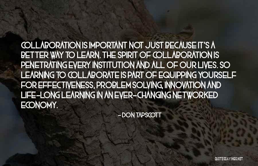Problem Solving In Life Quotes By Don Tapscott Problem Solving In Life Quotes By Don Tapscott