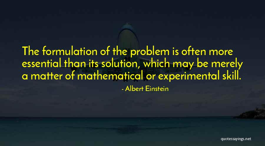 Problem Solving In Math Quotes By Albert Einstein