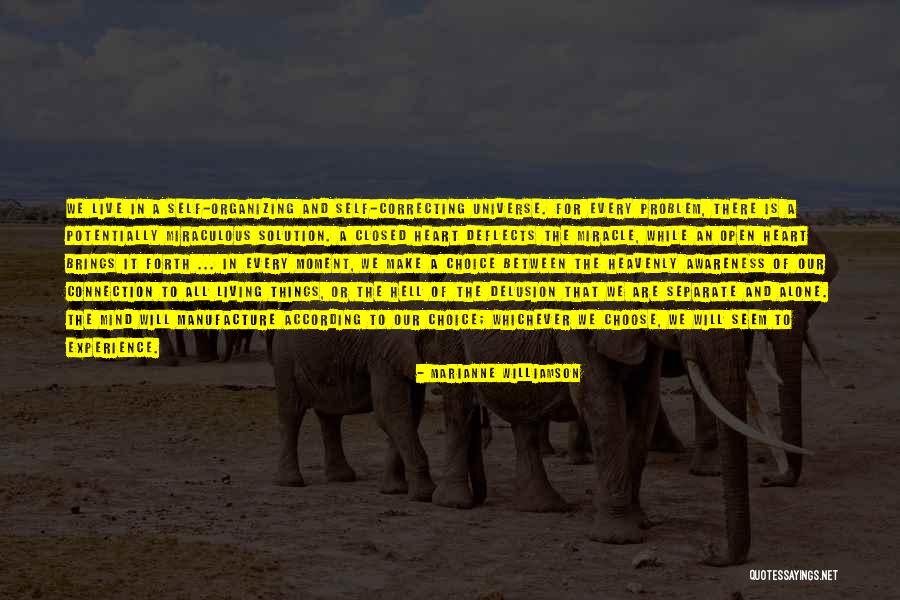 Problem We All Live With Quotes By Marianne Williamson