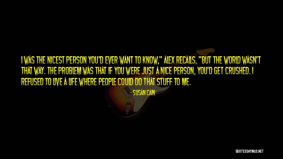 Problem We All Live With Quotes By Susan Cain