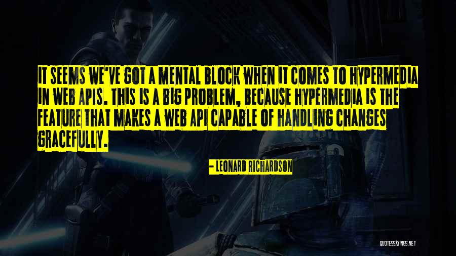 Problem Web Quotes By Leonard Richardson Problem Web Quotes By Leonard Richardson