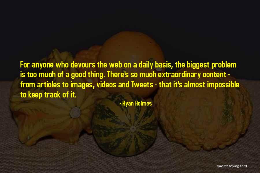 Problem Web Quotes By Ryan Holmes Problem Web Quotes By Ryan Holmes