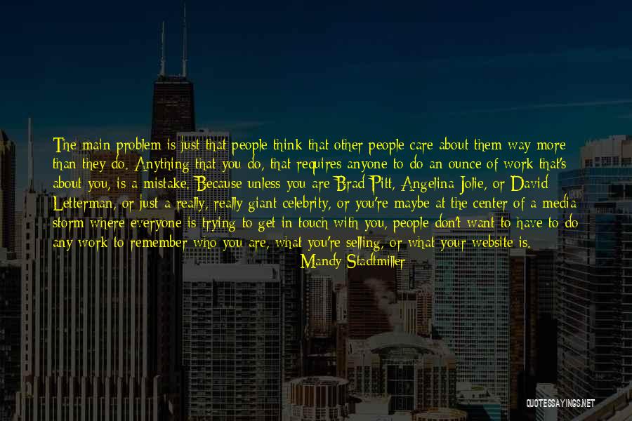 Problem Website Quotes By Mandy Stadtmiller Problem Website Quotes By Mandy Stadtmiller