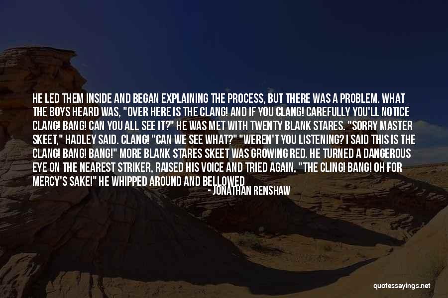 Problem When Led Quotes By Jonathan Renshaw Problem When Led Quotes By Jonathan Renshaw