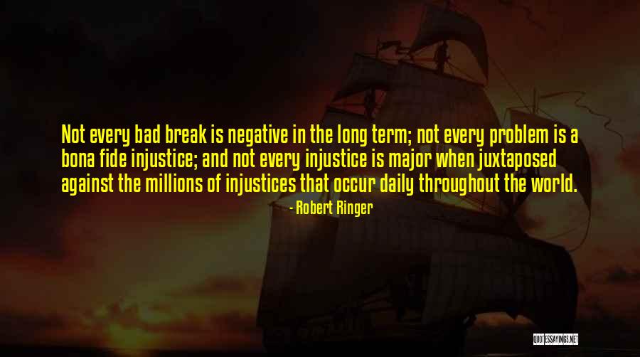 Problem When Quotes By Robert Ringer Problem When Quotes By Robert Ringer