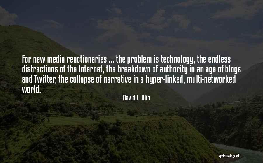 Problem With Internet Quotes By David L. Ulin Problem With Internet Quotes By David L. Ulin