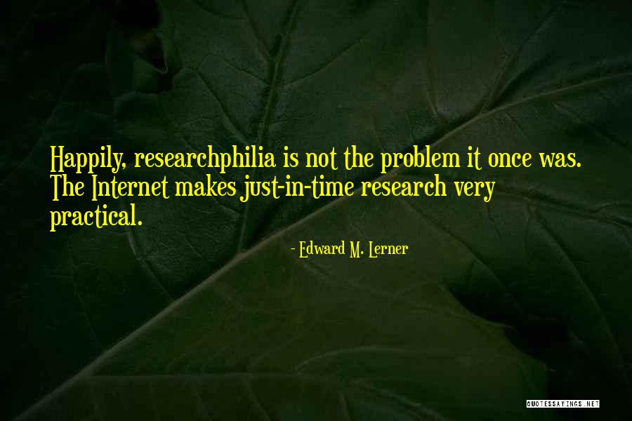 Problem With Internet Quotes By Edward M. Lerner Problem With Internet Quotes By Edward M. Lerner