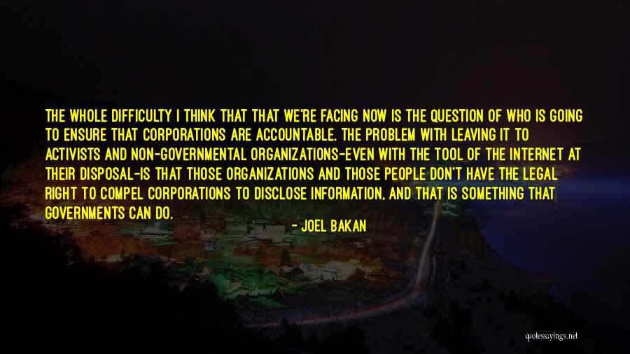 Problem With Internet Quotes By Joel Bakan Problem With Internet Quotes By Joel Bakan