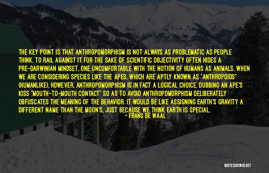 Problematic Behavior Quotes By Frans De Waal Problematic Behavior Quotes By Frans De Waal