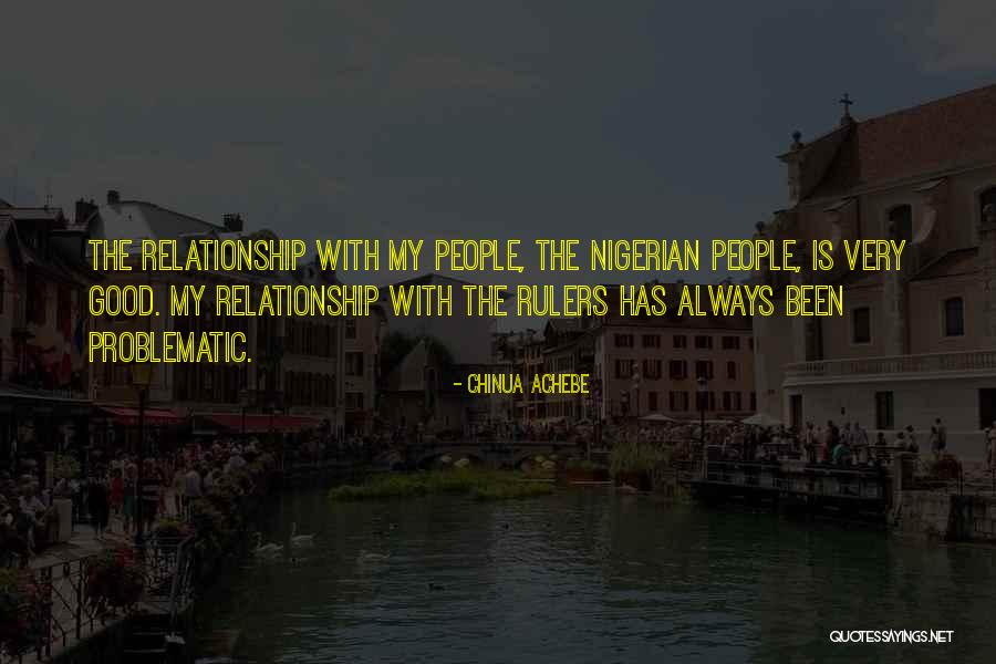 Problematic Quotes By Chinua Achebe Problematic Quotes By Chinua Achebe
