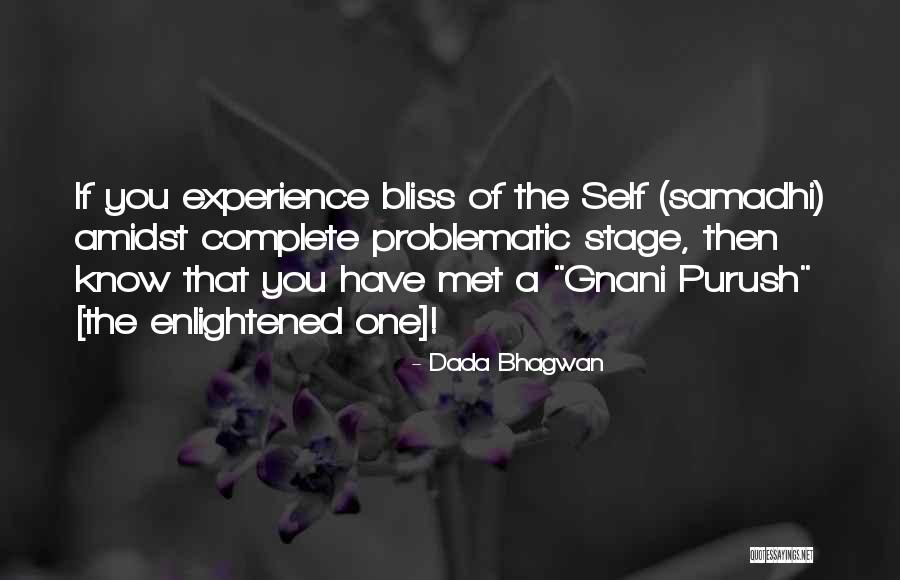 Problematic Quotes By Dada Bhagwan Problematic Quotes By Dada Bhagwan