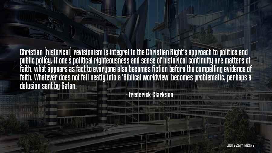Problematic Quotes By Frederick Clarkson Problematic Quotes By Frederick Clarkson
