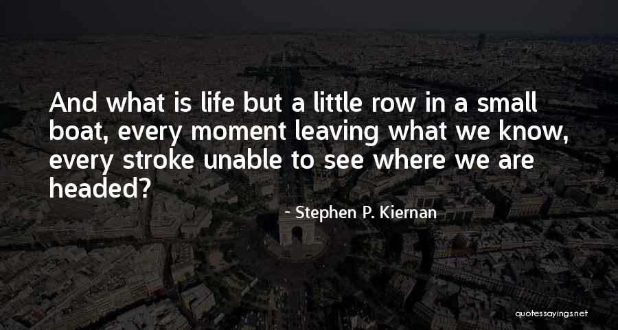 Problemi Con Quotes By Stephen P. Kiernan Problemi Con Quotes By Stephen P. Kiernan