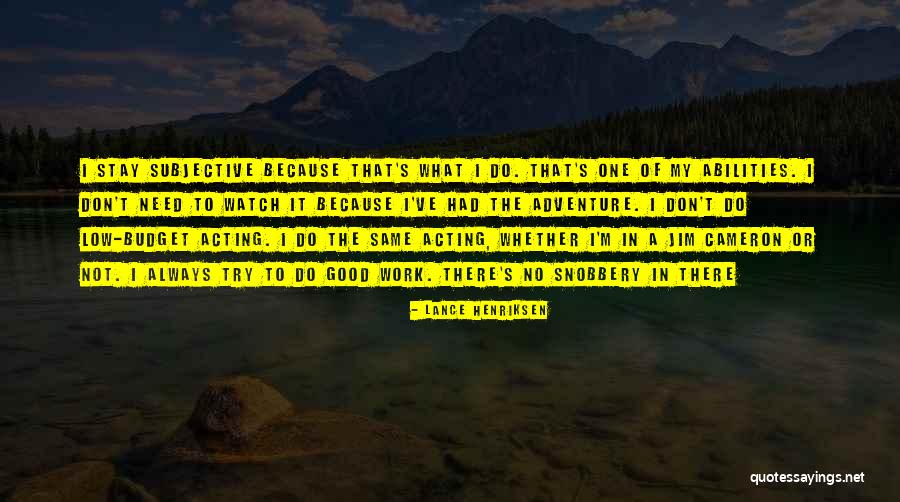 Problemo Or Problema Quotes By Lance Henriksen Problemo Or Problema Quotes By Lance Henriksen