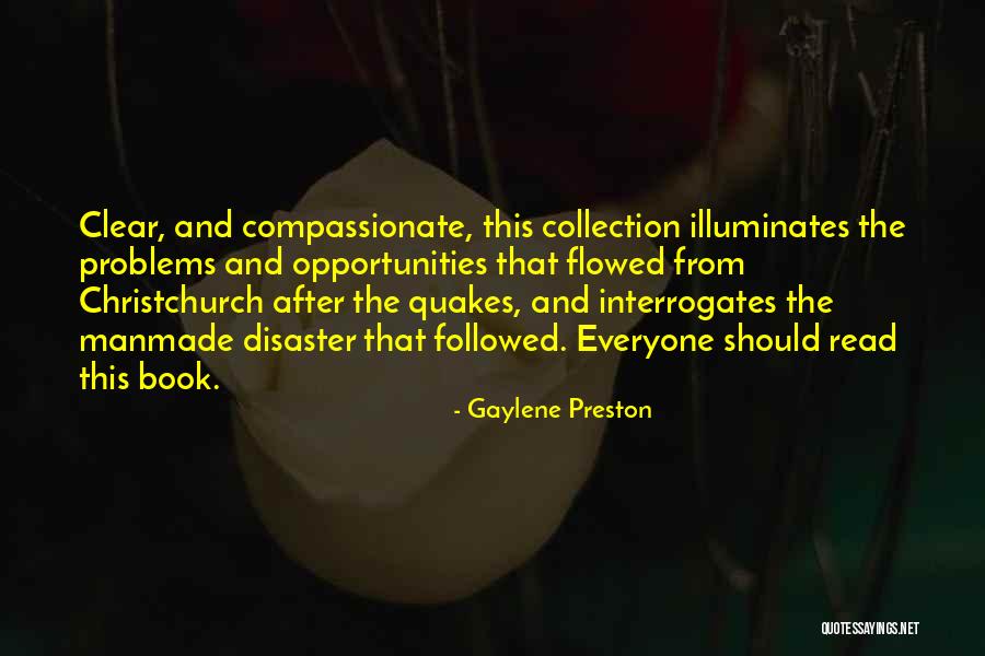 Problems After Problems Quotes By Gaylene Preston