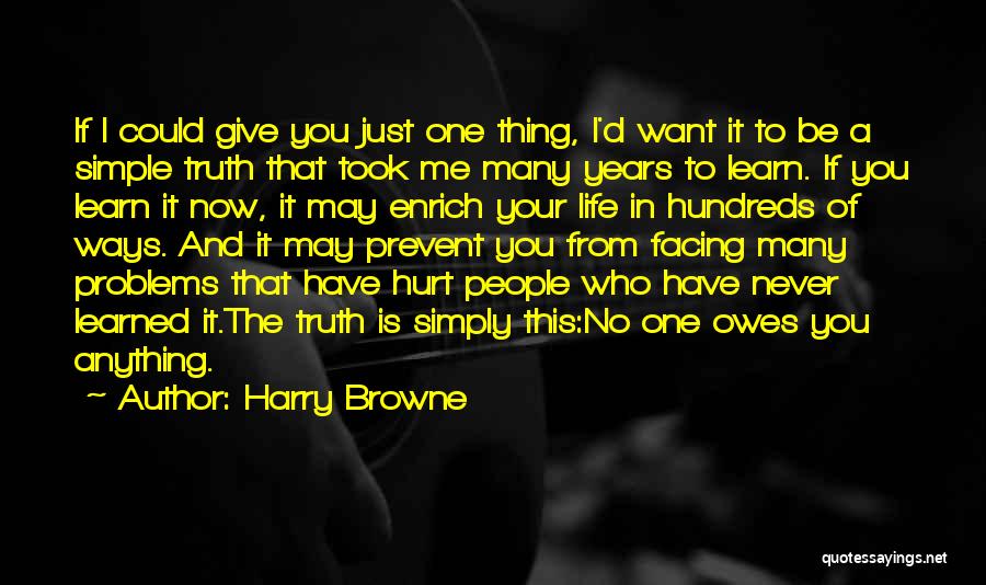 Problems And Happiness Quotes By Harry Browne
