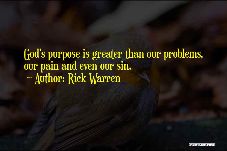 Problems And Pain Quotes By Rick Warren