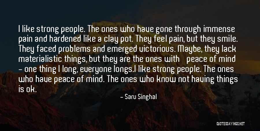 Problems And Smile Quotes By Saru Singhal Problems And Smile Quotes By Saru Singhal