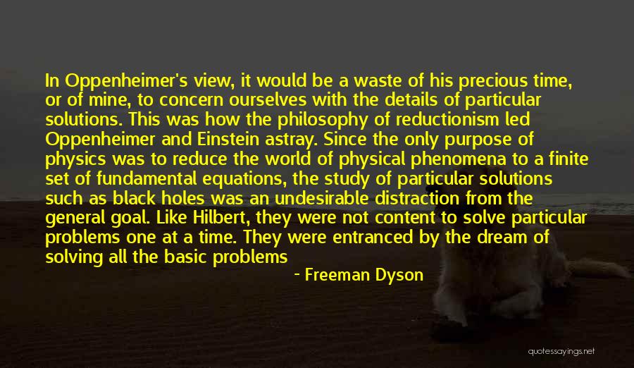 Problems And Their Solutions Quotes By Freeman Dyson