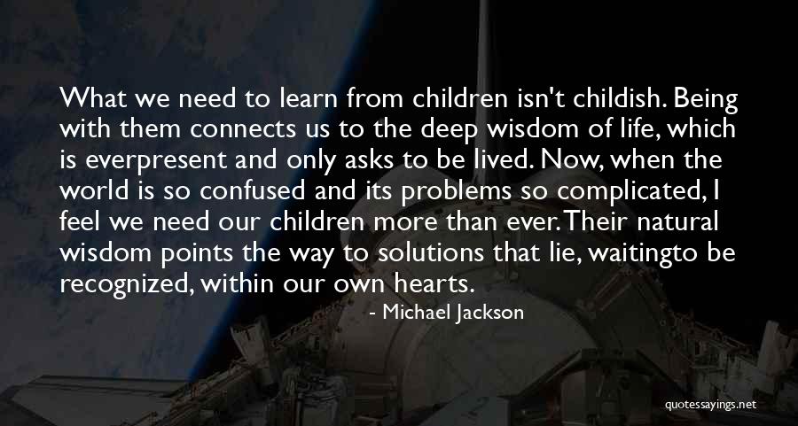 Problems And Their Solutions Quotes By Michael Jackson Problems And Their Solutions Quotes By Michael Jackson