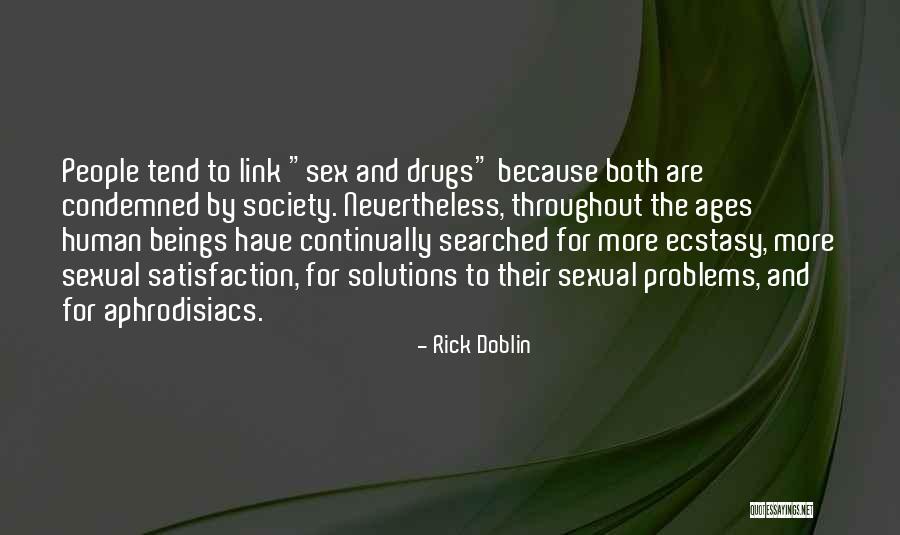 Problems And Their Solutions Quotes By Rick Doblin Problems And Their Solutions Quotes By Rick Doblin