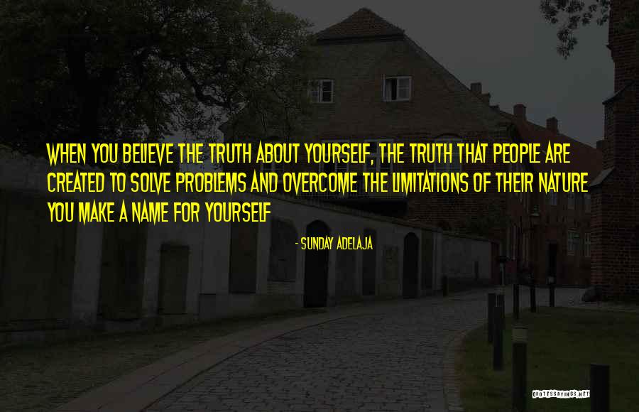 Problems And Their Solutions Quotes By Sunday Adelaja Problems And Their Solutions Quotes By Sunday Adelaja