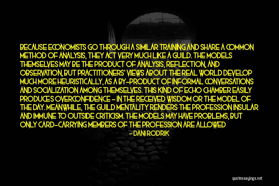 Problems Are Common Quotes By Dani Rodrik Problems Are Common Quotes By Dani Rodrik