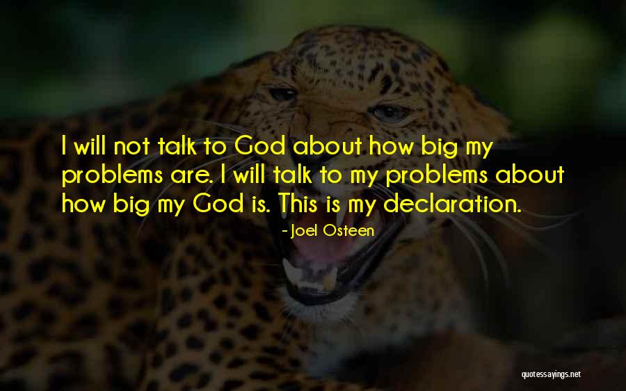Problems Are Not Big Quotes By Joel Osteen Problems Are Not Big Quotes By Joel Osteen