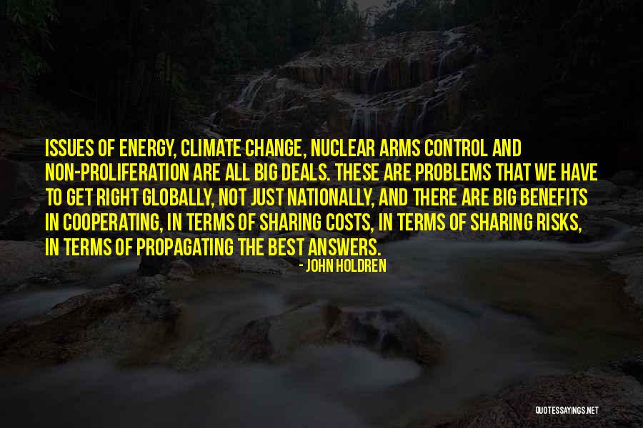 Problems Are Not Big Quotes By John Holdren Problems Are Not Big Quotes By John Holdren