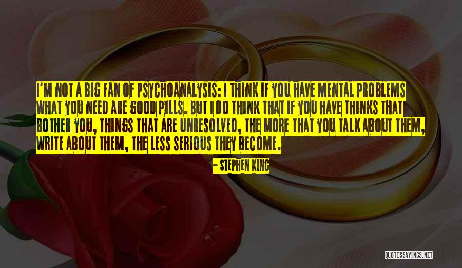 Problems Are Not Big Quotes By Stephen King Problems Are Not Big Quotes By Stephen King