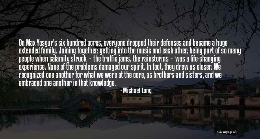 Problems Are Part Of Life Quotes By Michael Lang Problems Are Part Of Life Quotes By Michael Lang