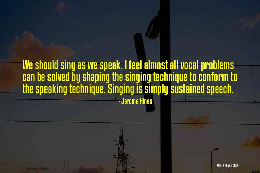 Problems Can Be Solved Quotes By Jerome Hines Problems Can Be Solved Quotes By Jerome Hines