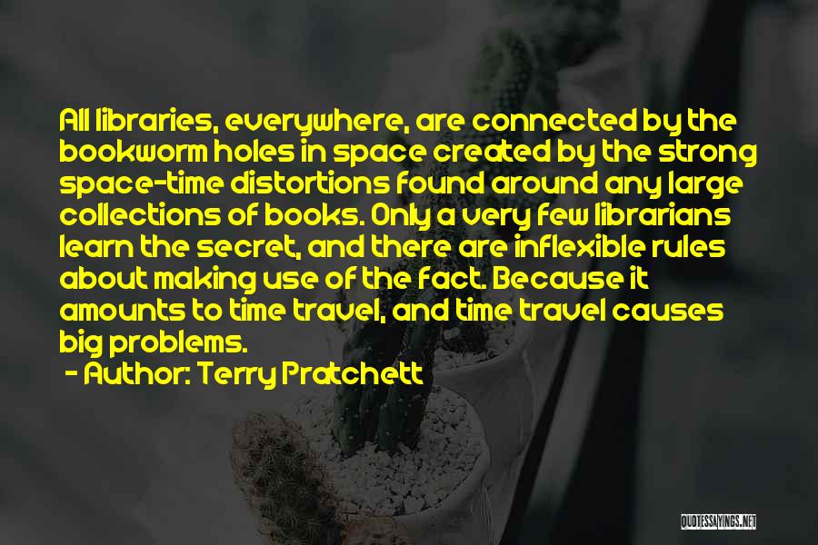 Problems Everywhere Quotes By Terry Pratchett