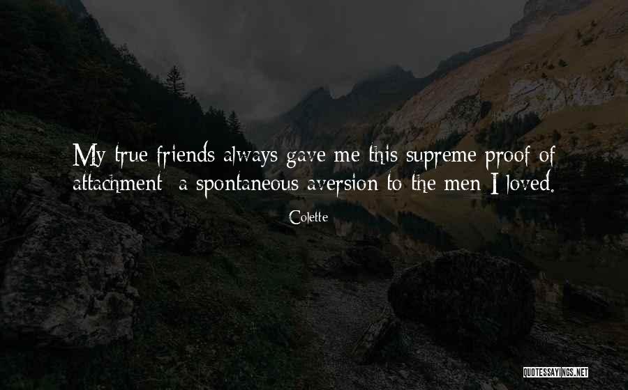 Problems Friendship Quotes By Colette Problems Friendship Quotes By Colette