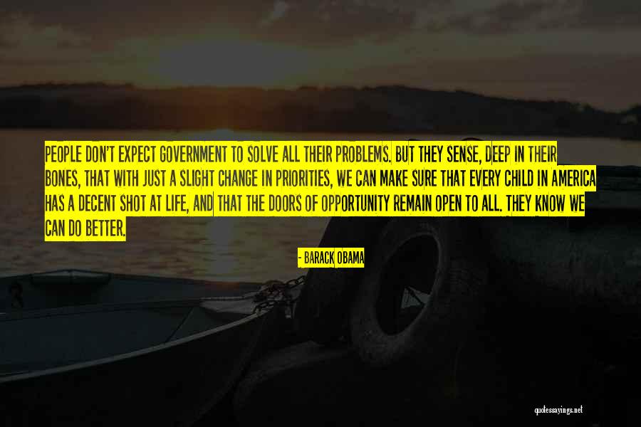 Problems In America Quotes By Barack Obama Problems In America Quotes By Barack Obama