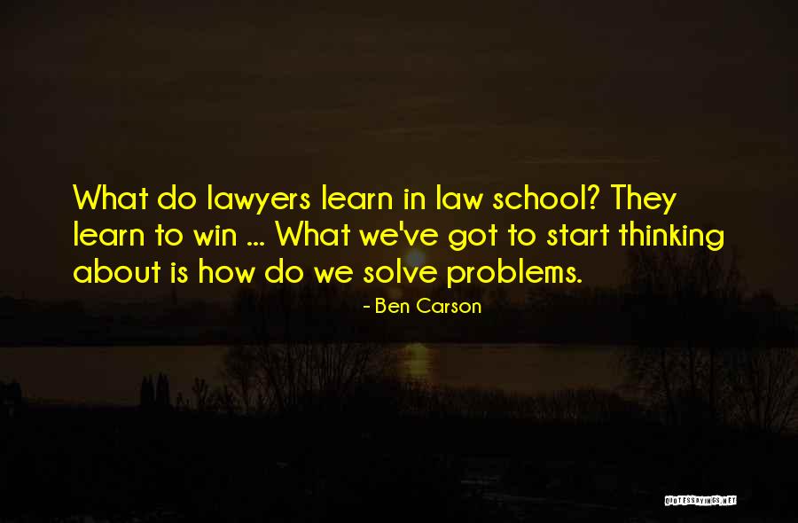 Problems In Law Quotes By Ben Carson Problems In Law Quotes By Ben Carson