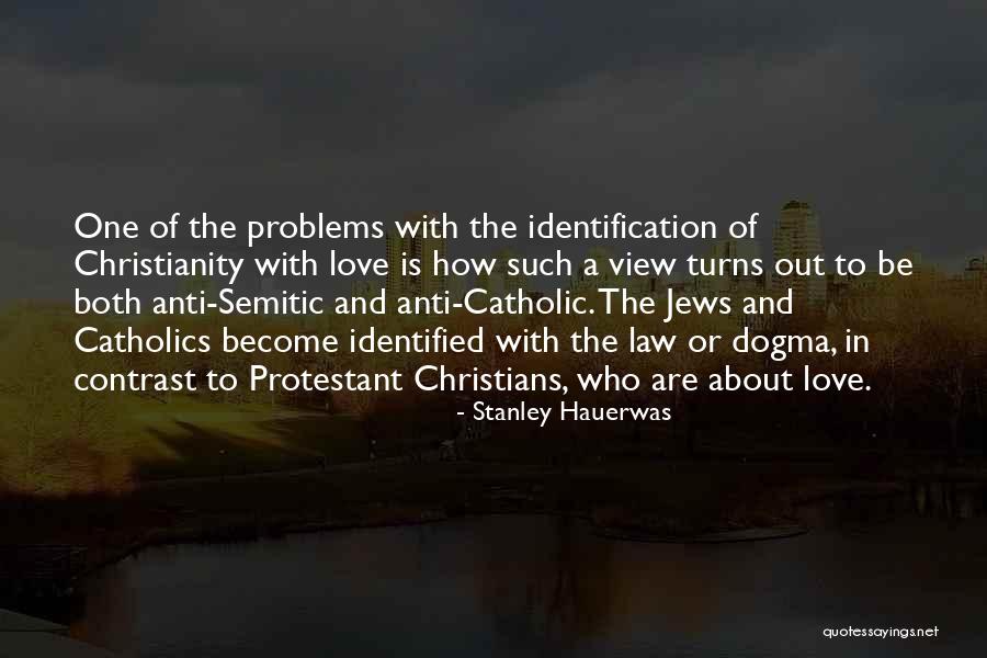 Problems In Law Quotes By Stanley Hauerwas Problems In Law Quotes By Stanley Hauerwas