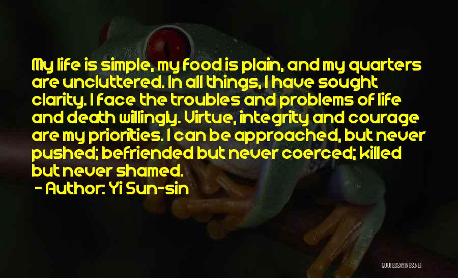 Problems In My Life Quotes By Yi Sun-sin