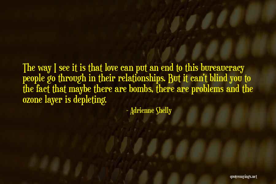 Problems In Relationships Quotes By Adrienne Shelly