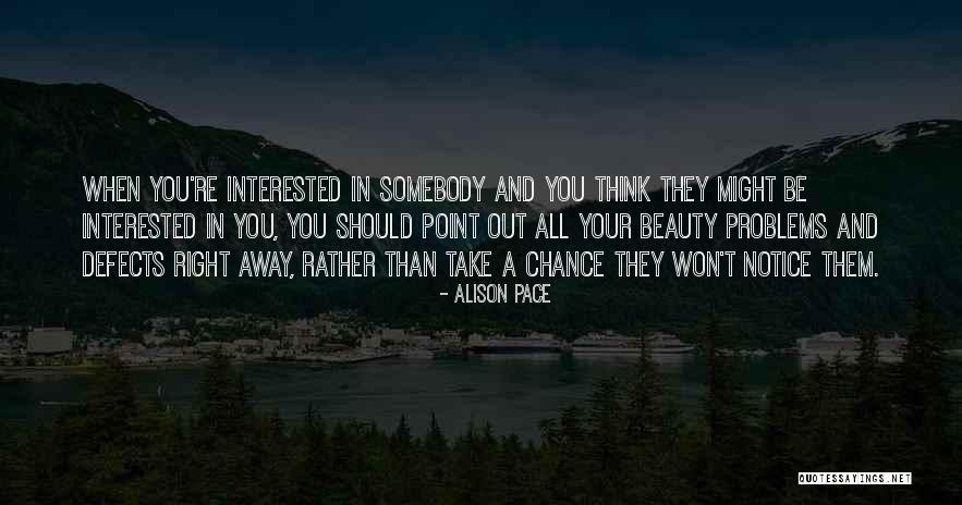 Problems In Relationships Quotes By Alison Pace Problems In Relationships Quotes By Alison Pace